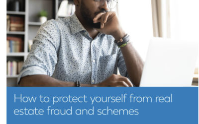 How to protect yourself from real estate fraud and schemes