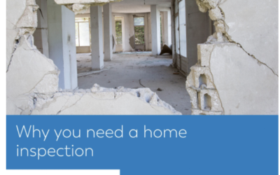 Why you need a home inspection